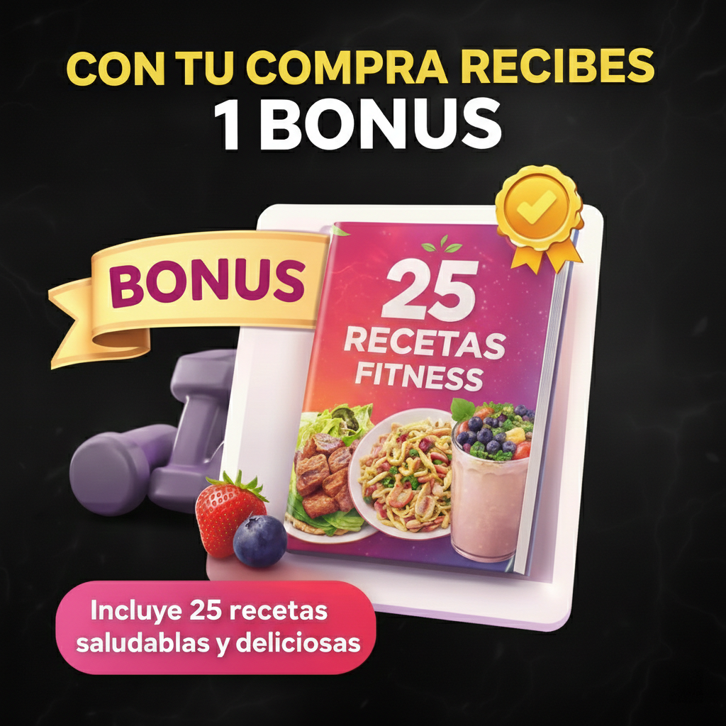 Bonus: 25 Recetas Fitness